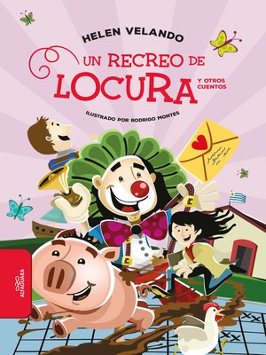 cover image of Un recreo de locura y otros cuentos